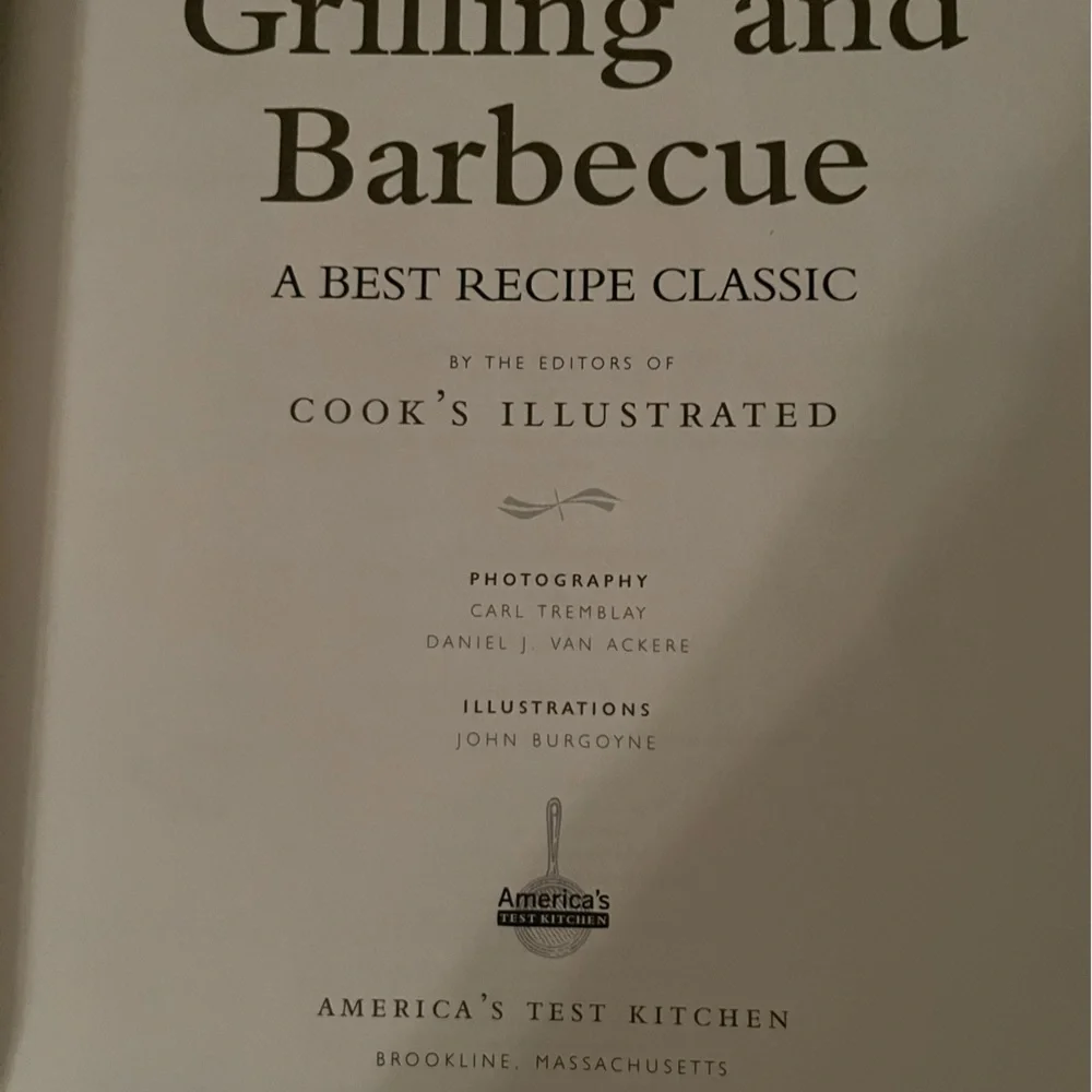 The Cook's Illustrated Guide to Grilling and Barbecue Book